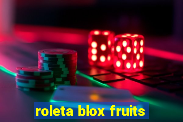 roleta blox fruits